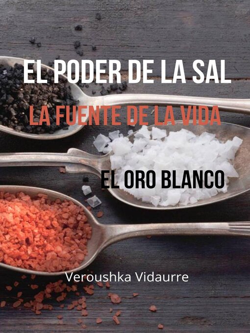 Title details for El poder de la sal by Veroushka Vidaurre - Available